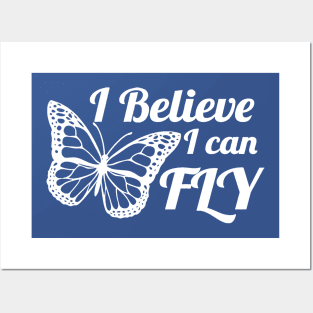 i believe i can fly butterfly 1 Posters and Art